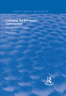 Lobbying in the European Commission : The case of air transport