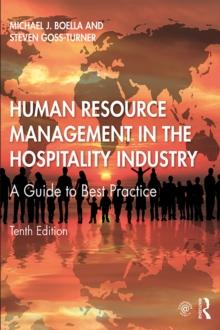 Human Resource Management in the Hospitality Industry : A Guide to Best Practice