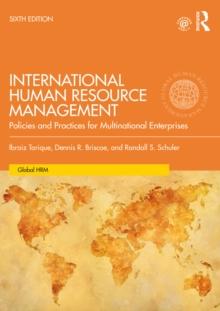 International Human Resource Management : Policies and Practices for Multinational Enterprises