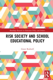 Risk Society and School Educational Policy