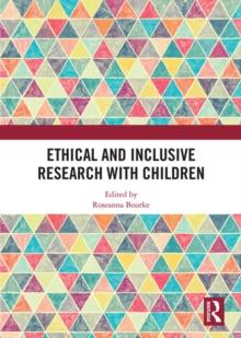 Ethical and Inclusive Research with Children