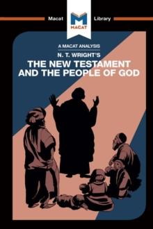 An Analysis of N.T. Wright's The New Testament and the People of God