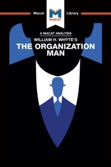 An Analysis of William H. Whyte's The Organization Man