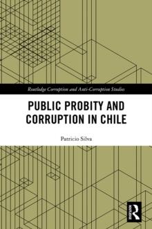 Public Probity and Corruption in Chile