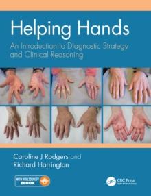 Helping Hands : An Introduction to Diagnostic Strategy and Clinical Reasoning