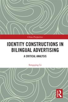 Identity Constructions in Bilingual Advertising : A Critical Analysis