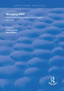 Managing AIDS : Organizational Responses in Seven European Countries