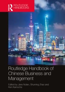 Routledge Handbook of Chinese Business and Management