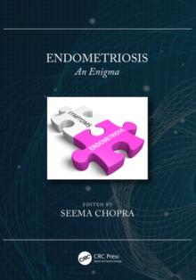 Endometriosis : An Enigma