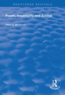 Power, Impartiality and Justice