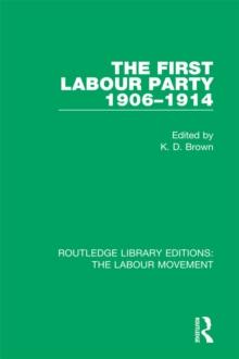 The First Labour Party 1906-1914