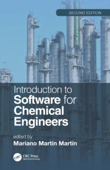 Introduction to Software for Chemical Engineers, Second Edition