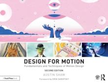 Design for Motion : Fundamentals and Techniques of Motion Design