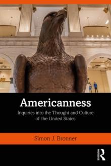 Americanness : Inquiries into the Thought and Culture of the United States