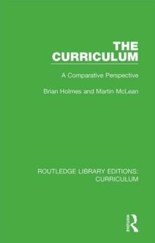 The Curriculum : A Comparative Perspective