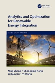 Analytics and Optimization for Renewable Energy Integration