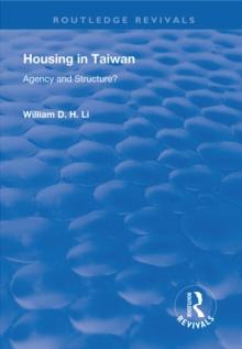 Housing in Taiwan : Agency and Structure?