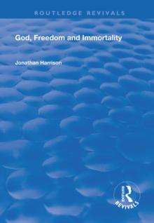 God, Freedom and Immortality