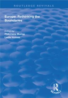 Europe : Rethinking the Boundaries