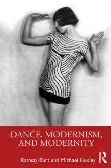 Dance, Modernism, and Modernity