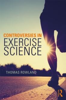 Controversies in Exercise Science