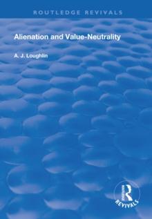 Alienation and Value-Neutrality