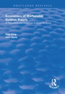 Economics of Marketable Surplus Supply : Theoretical and Empirical Analysis for China