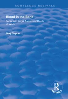 Blood in the Bank : Social and Legal Aspects of Death at Work