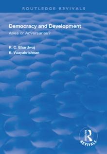 Democracy and Development : Allies or Adversaries?