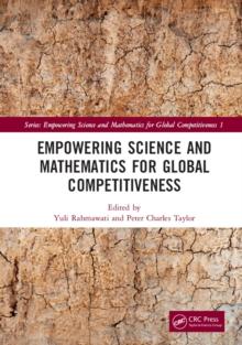 Empowering Science and Mathematics for Global Competitiveness : Proceedings of the Science and Mathematics International Conference (SMIC 2018), November 2-4, 2018, Jakarta, Indonesia