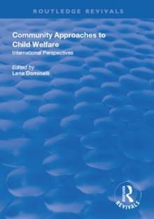 Community Approaches to Child Welfare : International Perspectives