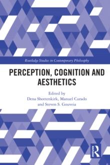 Perception, Cognition and Aesthetics