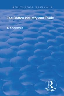 The Cotton Industry and Trade