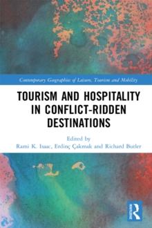 Tourism and Hospitality in Conflict-Ridden Destinations