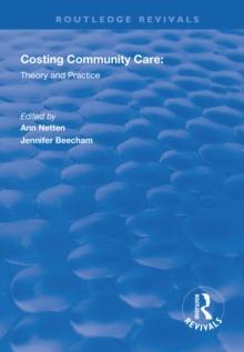 Costing Community Care : Theory and Practice