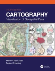 Cartography : Visualization of Geospatial Data, Fourth Edition