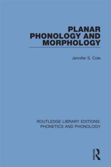 Planar Phonology and Morphology