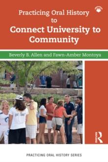 Practicing Oral History to Connect University to Community