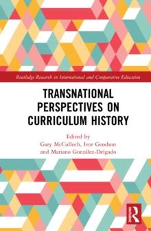 Transnational Perspectives on Curriculum History