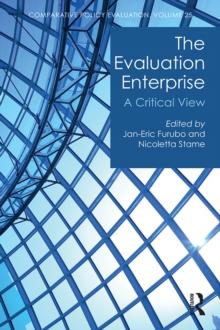 The Evaluation Enterprise : A Critical View