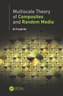 Multiscale Theory of Composites and Random Media