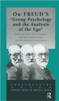 On Freud's Group Psychology and the Analysis of the Ego