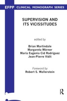 Supervision and its Vicissitudes