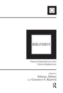 Bereavement : Personal Experiences and Clinical Reflections