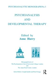 Psychoanalysis and Developmental Therapy