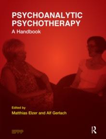 Psychoanalytic Psychotherapy : A Handbook