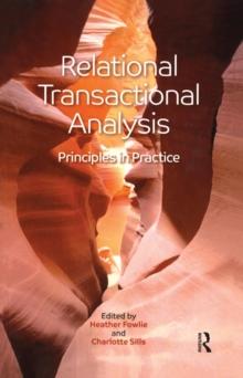 Relational Transactional Analysis : Principles in Practice