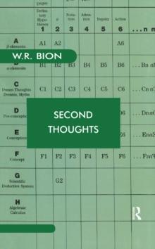 Second Thoughts : Selected Papers on Psychoanalysis