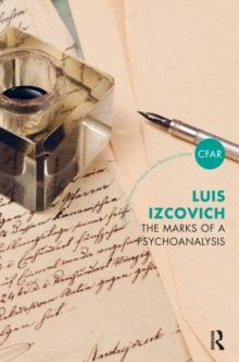 The Marks of a Psychoanalysis