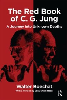 The Red Book of C.G. Jung : A Journey into Unknown Depths